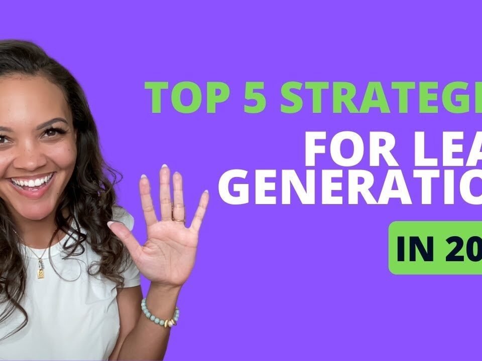 B2B Lead Generation Strategies For Online Coaches – The Top 5 Strategies To Generate Quality Leads