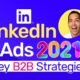 LinkedIn Ads (Lead Generation) – My Proven B2B Secret Strategies