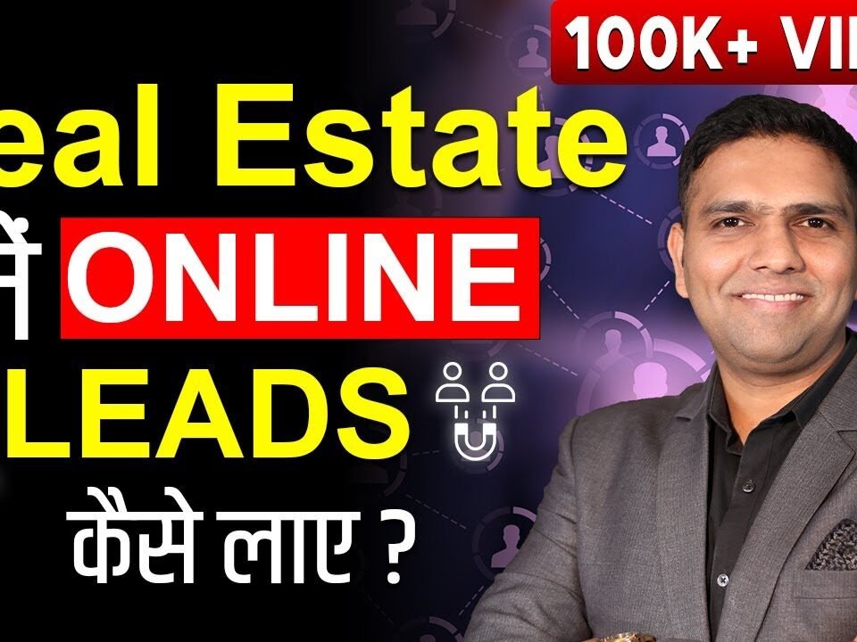 How To Generate leads in Real Estate in Hindi | Dr Amol Mourya | Real Estate Coach & Trainer