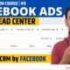 How to use Facebook Leads Center (Complete Tutorial) | Lead Generation Course | #9