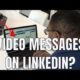 How to Send Video Messages on LinkedIn (prospecting on LinkedIn)