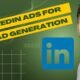 LinkedIn Lead Gen Ads – How to Target a Company’s Employees