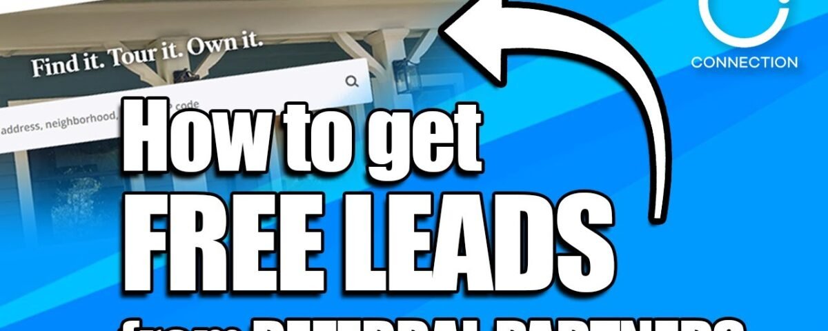 Mortgage Lead Generation – How To Get Free Leads AND New Referral Partners at the Same Time!