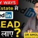 How to get Leads in Real estate from LinkedIn | Dr Amol Mourya – Real Estate Coach and Author